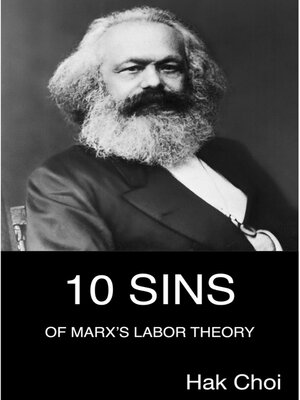 cover image of 10 Sins of Marx's Labor Theory